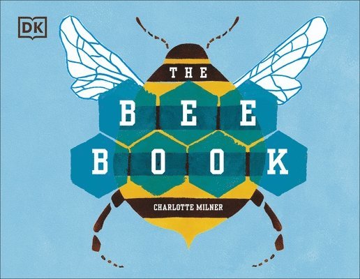 Charlotte Milner - Bee Book, Inbunden