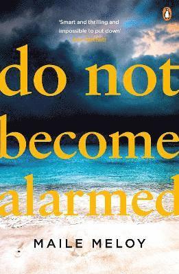 Do Not Become Alarmed 1