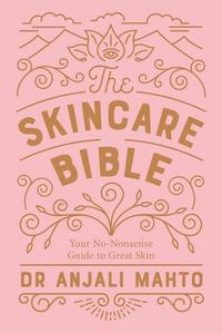 bokomslag The Skincare Bible