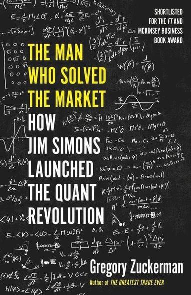 Gregory Zuckerman - Man Who Solved the Market, Häftad