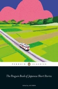 bokomslag The Penguin Book of Japanese Short Stories