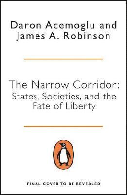 Daron Acemoglu, James A. Robinson - Narrow Corridor, Häftad
