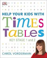 bokomslag Help Your Kids with Times Tables, Ages 5-11 (Key Stage 1-2)