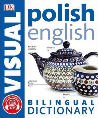 Dk: Polish-English Bilingual Visual Dictionary
