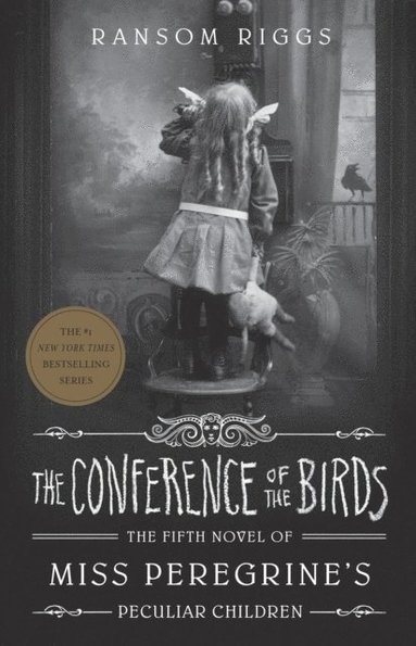Ransom Riggs - Conference of the Birds, Häftad