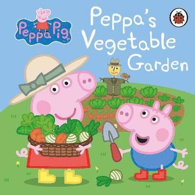 bokomslag Peppa Pig: Peppa's Vegetable Garden