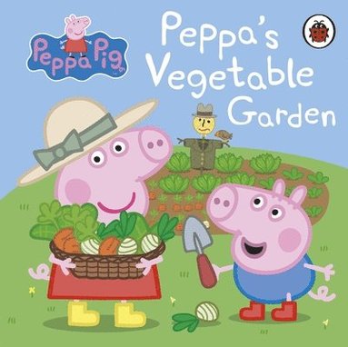 bokomslag Peppa Pig: Peppa's Vegetable Garden