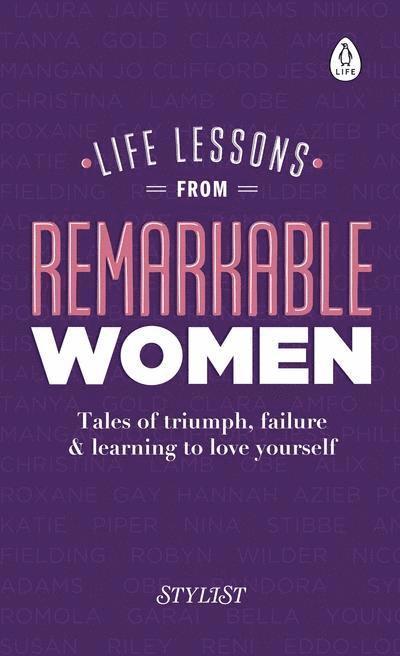 Life Lessons from Remarkable Women 1