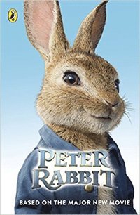 bokomslag Peter Rabbit: Based on the Major New Movie