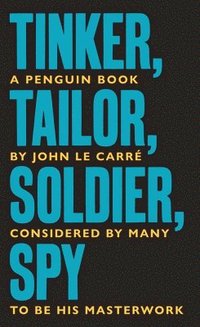 bokomslag Tinker Tailor Soldier Spy: The Smiley Collection