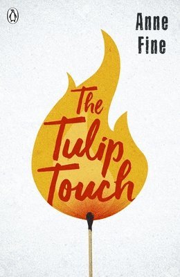 Anne Fine - Tulip Touch, Häftad