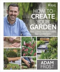 bokomslag RHS How to Create your Garden