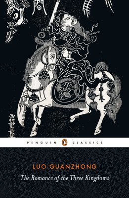 Luo Guanzhong - Romance of the Three Kingdoms, Häftad