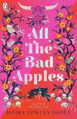 Moira Fowley-Doyle - All the Bad Apples, Häftad