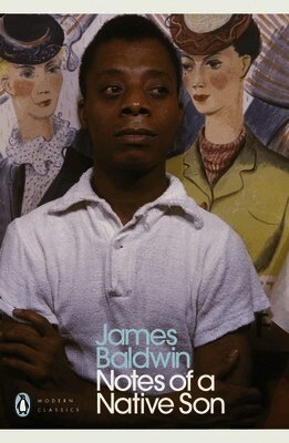 James Baldwin - Notes of a Native Son, Häftad