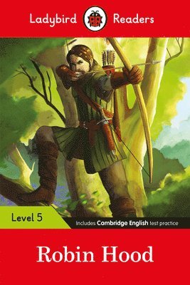 Ladybird - Ladybird Readers Level 5 - Robin Hood (ELT Graded Reader), Häftad