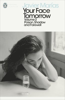 Javier Marías - Your Face Tomorrow, Volume 3, Häftad