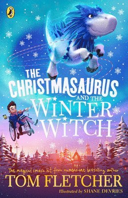 The Christmasaurus and the Winter Witch 1