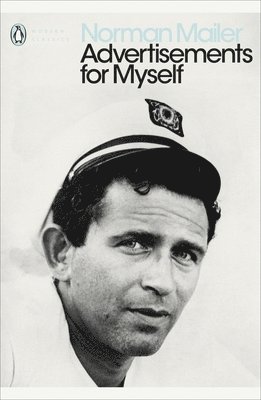 Norman Mailer - Advertisements for Myself, Häftad