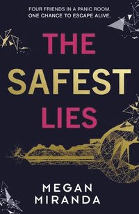 bokomslag The Safest Lies
