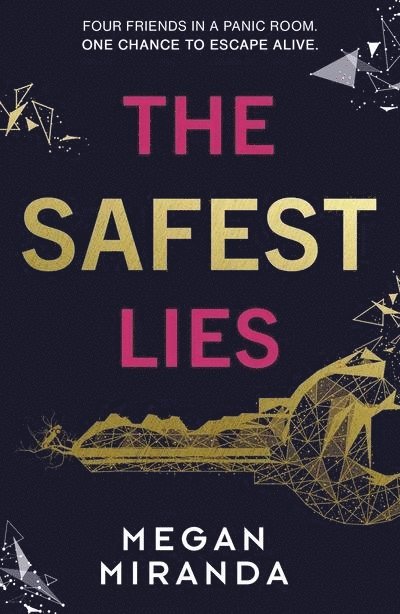 Megan Miranda - Safest Lies, Häftad