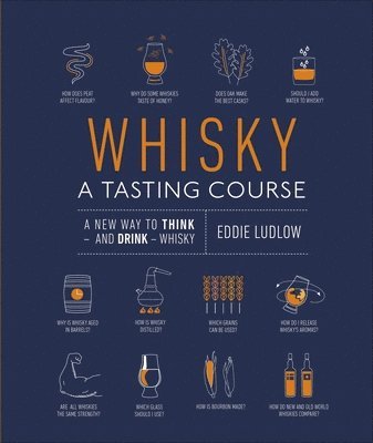 bokomslag Whisky A Tasting Course