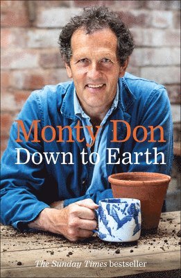Monty Don - Down to Earth, Häftad