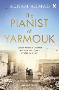 bokomslag The Pianist of Yarmouk