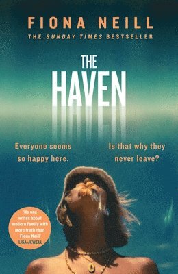 Fiona Neill - The Haven, Inbunden