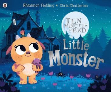 bokomslag Ten Minutes to Bed: Little Monster