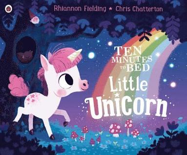 bokomslag Ten Minutes to Bed: Little Unicorn