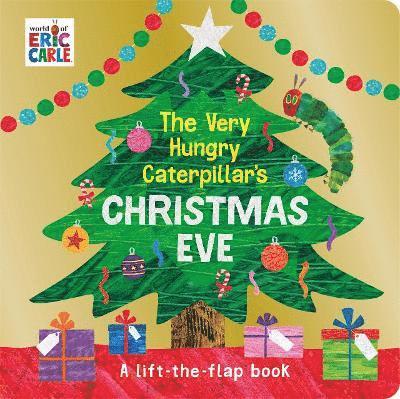 The Very Hungry Caterpillar's Christmas Eve 1