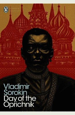 Vladimir Sorokin - Day of the Oprichnik, Häftad