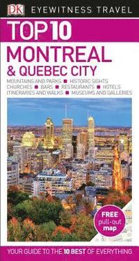 bokomslag Montreal and Quebec City - Top 10