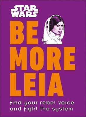 bokomslag Star Wars Be More Leia