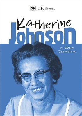 bokomslag DK Life Stories Katherine Johnson