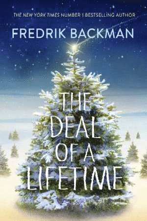Fredrik Backman - Deal of a Lifetime, Inbunden