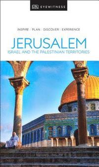 bokomslag Jerusalem, Israel and the Palestinian Territories -  DK Eyewitness