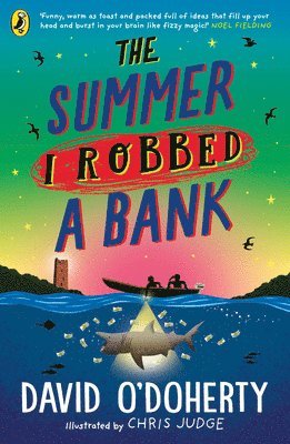 The Summer I Robbed A Bank 1