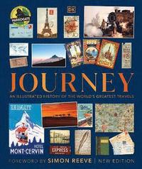 bokomslag Journey: An Illustrated History of the World's Greatest Travels