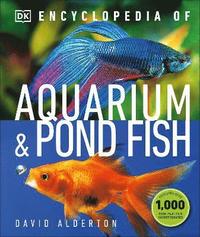 bokomslag Encyclopedia of Aquarium and Pond Fish