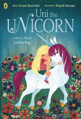 Amy Krouse Rosenthal - Uni the Unicorn, Häftad