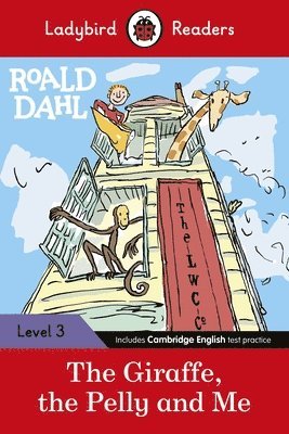Ladybird Readers Level 3 - Roald Dahl - The Giraffe, the Pelly and Me (ELT Graded Reader) 1