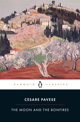 Cesare Pavese - The Moon and the Bonfires, Häftad