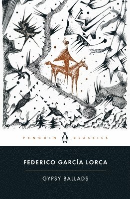 Federico García Lorca - Gypsy Ballads, Häftad