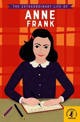 Kate Scott - Extraordinary Life of Anne Frank, Häftad