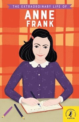 bokomslag Extraordinary Life of Anne Frank