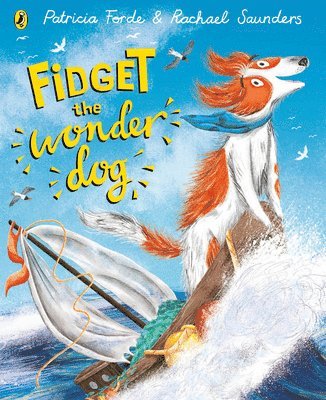 Fidget the Wonder Dog 1