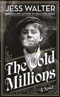 The Cold Millions 1