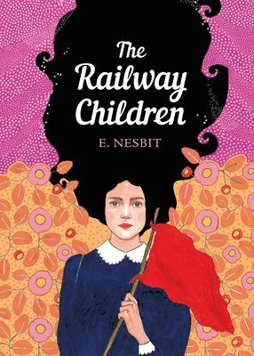 Edith Nesbit - Railway Children, Häftad